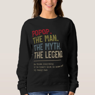 Popop Het Man De mythe De legende die hij alles we Trui