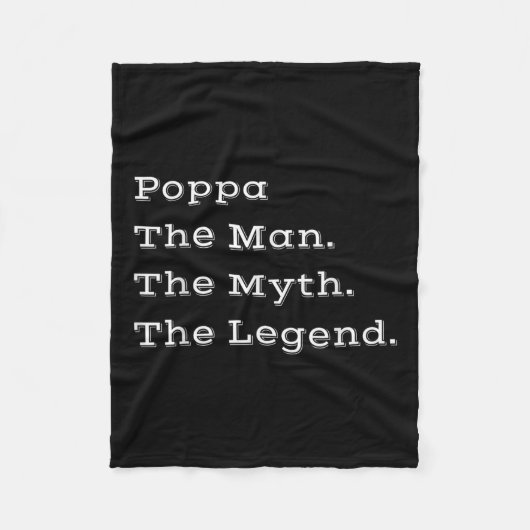 Poppa Het Man De mythe De legende Vaders Dag Gift Fleece Deken (Voorkant)