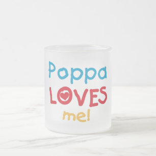 Poppa Loves Me T-shirts en geschenken Matglas Koffiemok