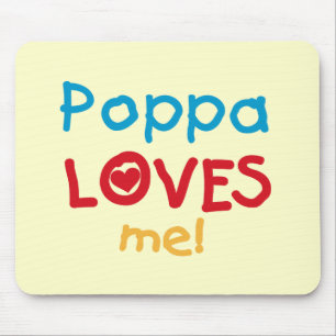 Poppa Loves Me T-shirts en geschenken Muismat