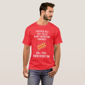 Popped Allhe Pills In My Medicine Cabinet Funny fu T-shirt (Voorkant volledig)