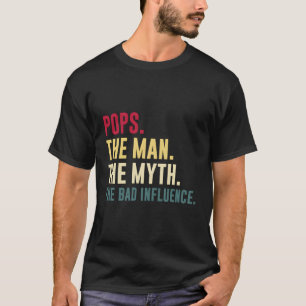 Poppen Myth Slechte invloed Vaderdag T-shirt