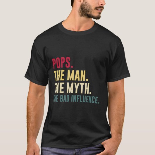 Poppen Myth Slechte invloed Vaderdag T-shirt (Voorkant)