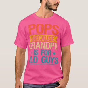 Poppen omdat opa voor oude jongens is. t-shirt