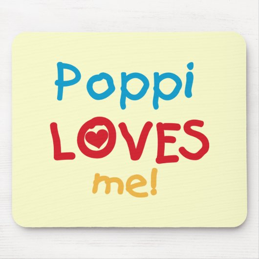 Poppi Loves Me T-shirts en geschenken Muismat (Voorkant)