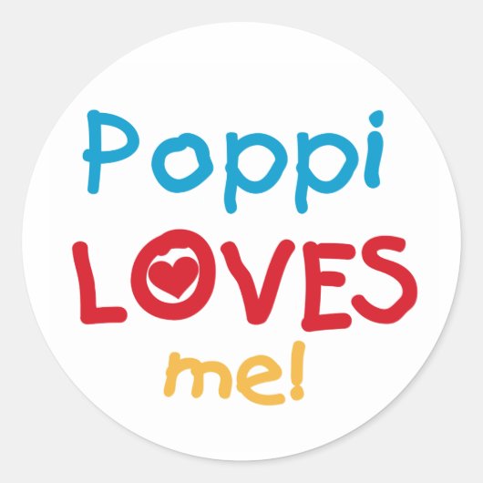 Poppi Loves Me T-shirts en geschenken Ronde Sticker (Voorkant)