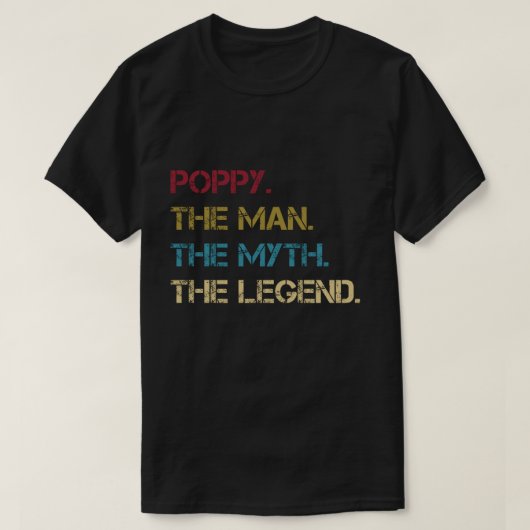 Poppie het Man de mythe de Legende vaders pap Gift T-shirt (Design voorkant)