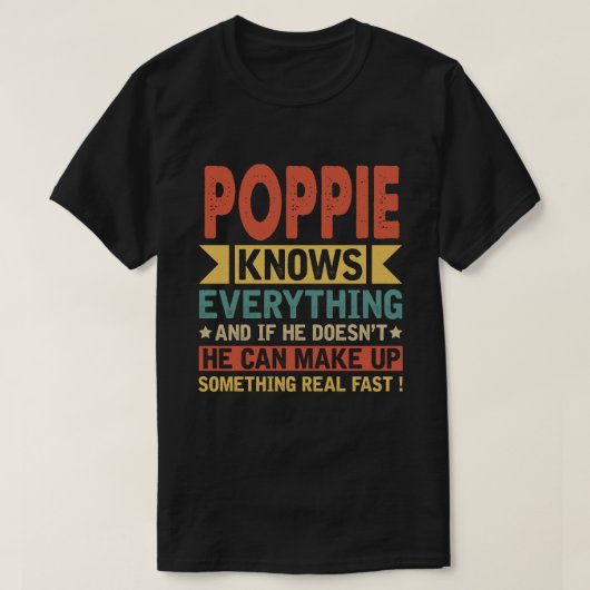 POPPIE kent alles Funny Vaderdag T-shirt (Design voorkant)