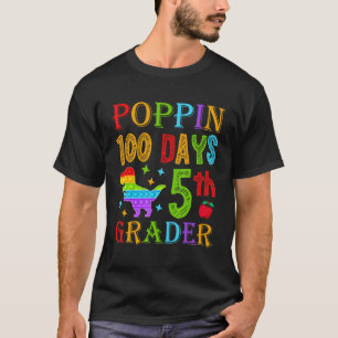 Poppin 100 dagen 5e-klasser school dinosaurus kind t-shirt