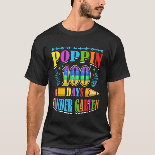 Poppin 100 dagen Kindergarten School Kind Schooler T-shirt (Voorkant)