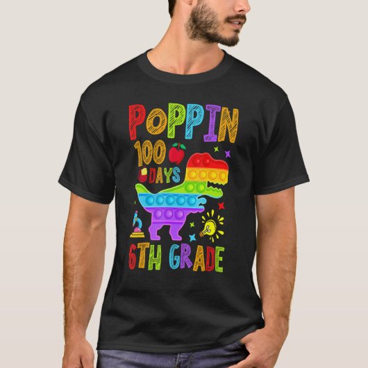 Poppin 100 Days 6th Grade Primary School Dino Kid T-shirt (Voorkant)