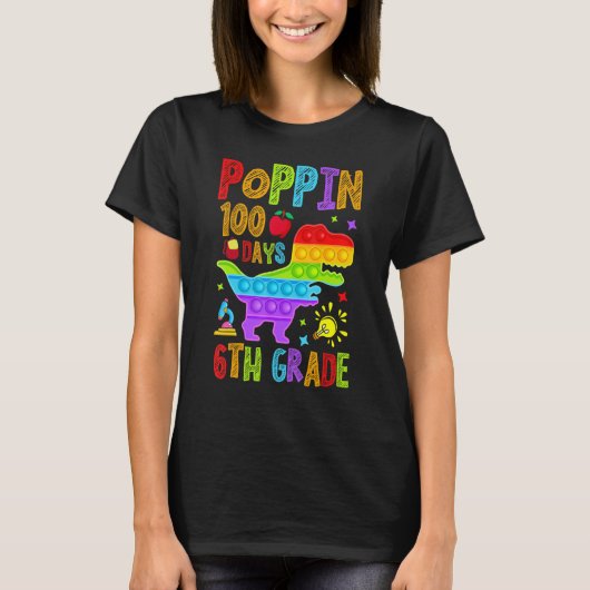 Poppin 100 Days 6th Grade Primary School Dino Kid  T-shirt (Voorkant)