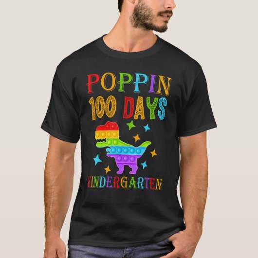 Poppin 100 days Kindergarten School Dinosaur T-Rex T-shirt (Voorkant)