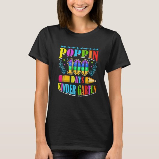 Poppin 100 Days Kindergarten School Kid Schooler P T-shirt (Voorkant)