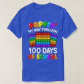 Poppin in my Way Through 100 Days Funny 100th Day  T-shirt (Design voorkant)