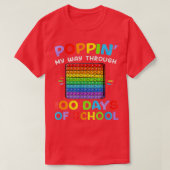 Poppin in my Way Through 100 Days Funny 100th Day T-shirt (Design voorkant)