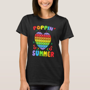 Poppin in Summer Pop De laatste dag van de schoolt T-shirt