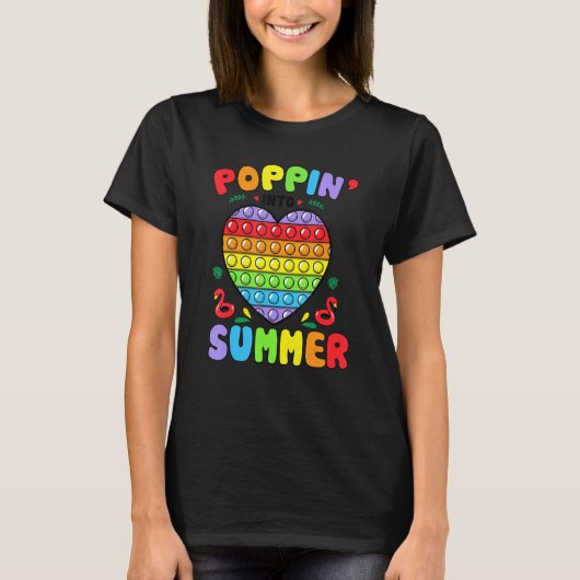 Poppin in Summer Pop De laatste dag van de schoolt T-shirt (Voorkant)