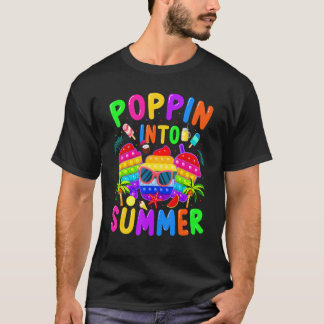Poppin in Summer Pop it Students School is uit Su T-shirt