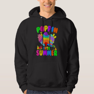 Poppin Into Summer Cream Last Day Of School Teache Hoodie