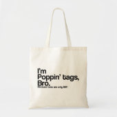 Poppin' Labels Bro Tote Bag (Voorkant)
