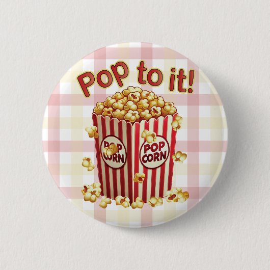 Poppin' met Style - "Pop erop!" Ronde Button 5,7 Cm (Voorkant)