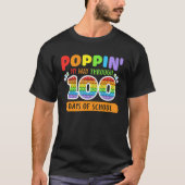 Poppin mijn reis door 100 dagen van schoolleraar B T-shirt (Voorkant)