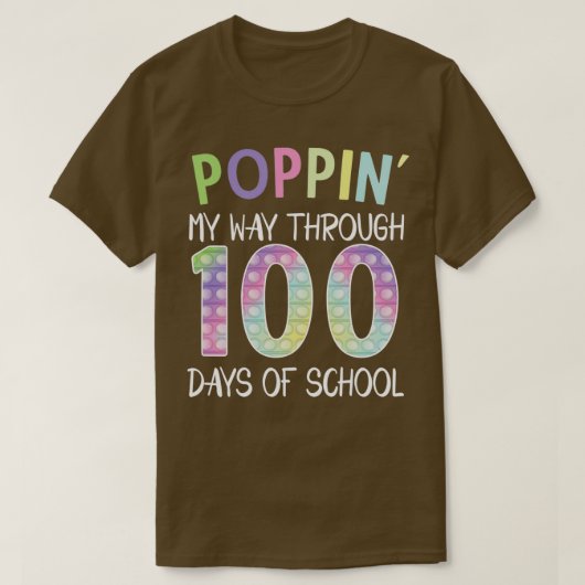 Poppin mijn weg door 100 dagen school 6 t-shirt (Design voorkant)