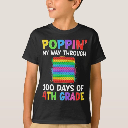 Poppin mijn weg door 100 dagen van 4e klas student t-shirt (Voorkant)