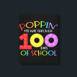 Poppin mijn weg door 100 schooldagen canvas afdruk<br><div class="desc">Poppin mijn weg door 100 dagen school - geweldig voor kinderen van elke leeftijd,  zelfs voor leraren! Kan jaar na jaar worden gebruikt!</div>