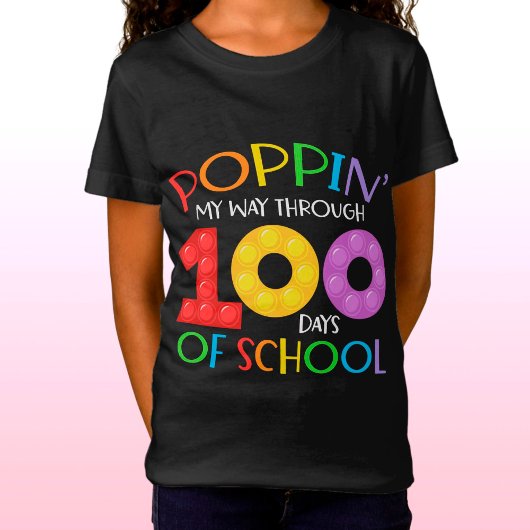 Poppin mijn weg door 100 schooldagen t-shirt