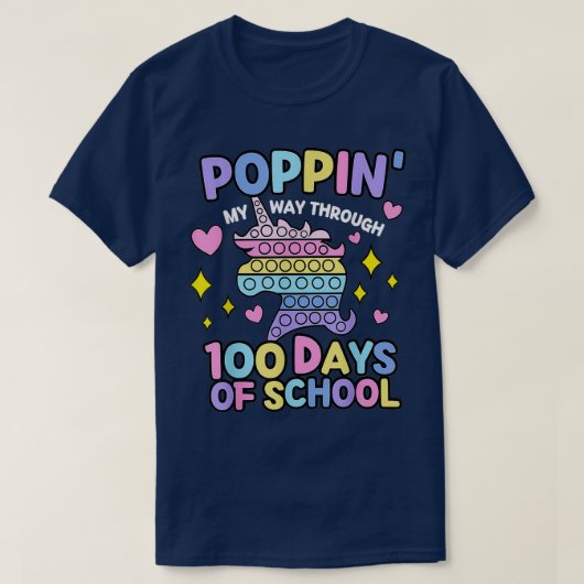 Poppin my Way Through 100 Days Grappig T-shirt (Design voorkant)