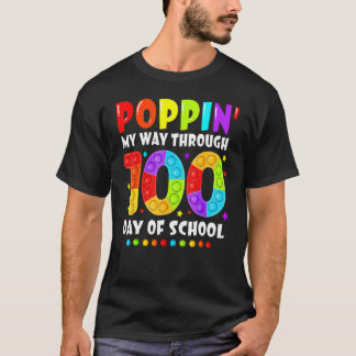 Poppin My Way Through 100 Days of School Kinder 10 T-shirt