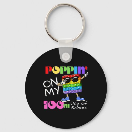 Poppin' op mijn 100ste dag van school Schattigee F Sleutelhanger (Voorkant)