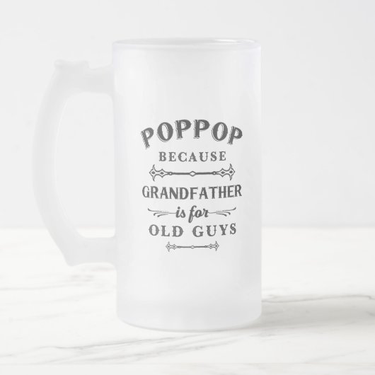 Poppop | Funny Grandfather is voor oude jongens Matglas Bierpul (Links)