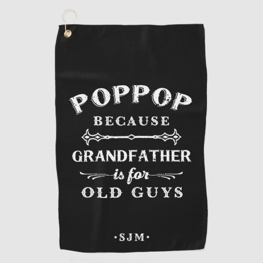 Poppop | Grootvader is voor oude jongens Golfhanddoek (Voorkant)