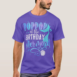Poppop Of The Birthday Mermaid Family Matching Par T-shirt