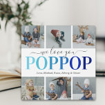 Poppop Vaderdag Photo Collage Plaque Fotoplaat<br><div class="desc">Elegant fotoplaque van grootvader met het gezegde "we houden van je pop",  6 afbeeldingen voor je familie die je moet vervangen door je eigen naam,  en de kinder namen.</div>