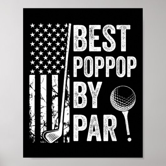 Poppop van Par USA Flag Golf Vaders Dag Golfen Gr Poster (Voorkant)