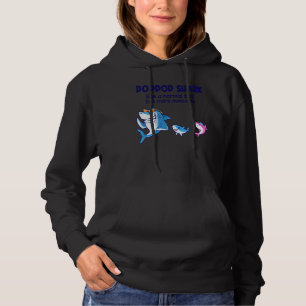 Poppophaai als een normale haai, maar Geweldige Hoodie