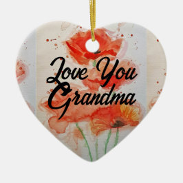 Poppy Flower Floral Love You Grandma Decoration Keramisch Ornament