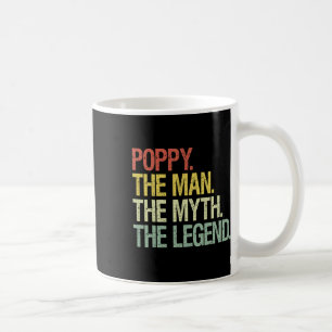 Poppy het Man The Myth The Legend Fathers Gift Koffiemok