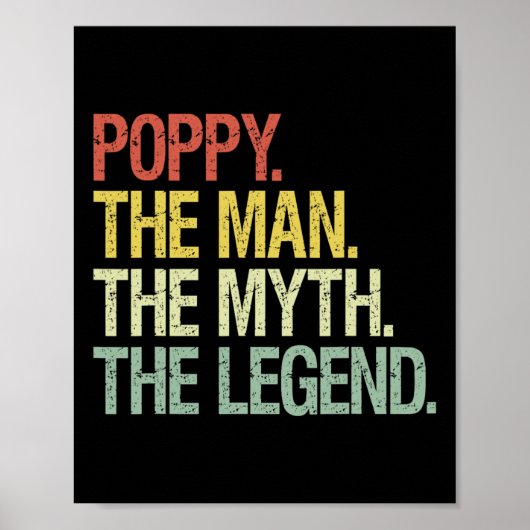 Poppy het Man The Myth The Legend Fathers Gift Poster (Voorkant)