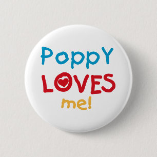 Poppy Loves Me T-shirts en geschenken Ronde Button 5,7 Cm