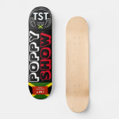 POPPY SHOW Skateboard (Voorkant)