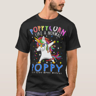 Poppycorn als een normale papaver, maar veel meer t-shirt