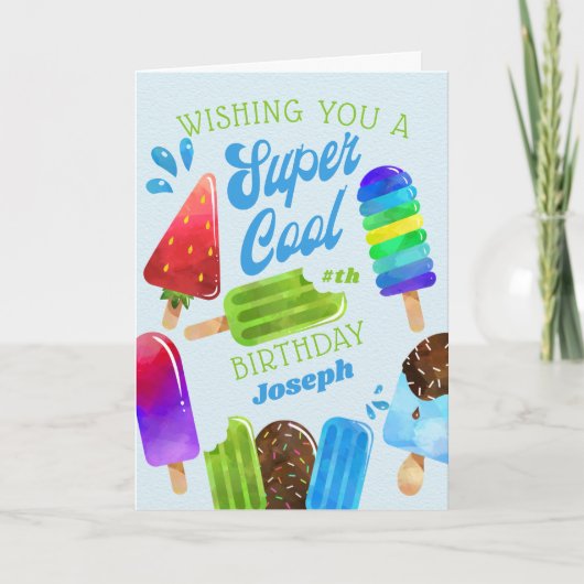 Popsicle Custom Age Boy Super Cool Birthday Kaart (Voorkant)