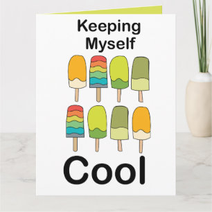 Popsicle Houd Me Koel Zomer Kaart