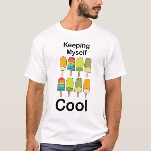 Popsicle Houd Me Koel Zomer T-shirt (Voorkant)