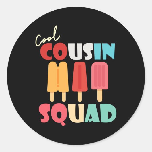 Popsicles Cool Cool Cousin Squad Matching Summer F Ronde Sticker (Voorkant)